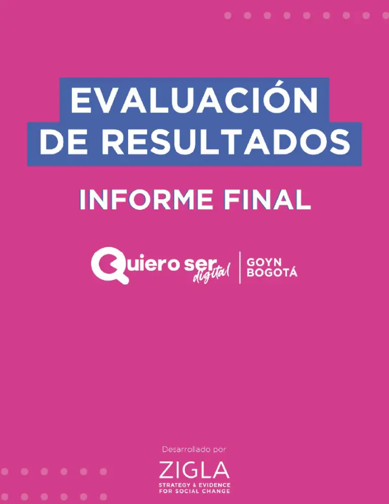 Evaluación de resultados – Informe final Quiero Ser Digital