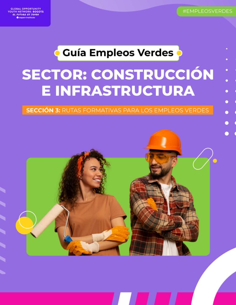 Guía Empleos Verdes – Sector: Construcción e Infraestructura. Sección 3 | Rutas formativas