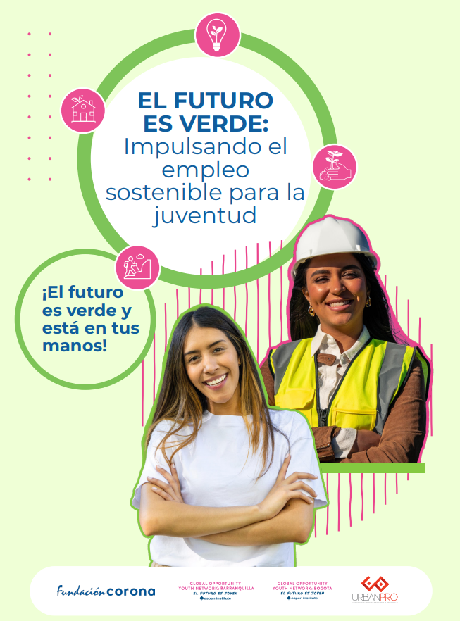 El futuro es verde: Impulsemos el empleo sostenible para la juventud.