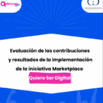 quiero ser digital1 Evaluación de contribuciones y resultados de la implementación de la iniciativa Marketplace - Quiero Ser Digital