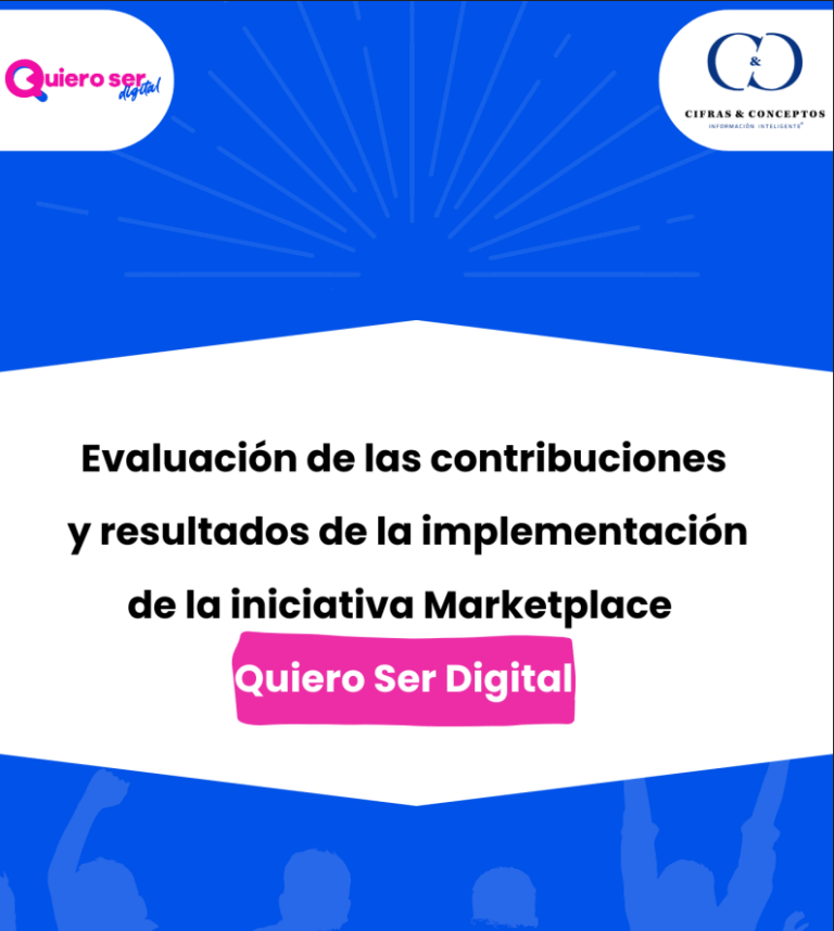 Evaluación de contribuciones y resultados de la implementación de la iniciativa Marketplace – Quiero Ser Digital