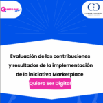 wevOdYRHZN Informe – Evaluación de resultados de la implementación de Marketplace Quiero Ser Digital