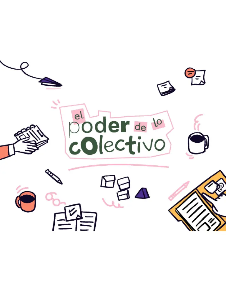 Guía teórico práctica – El poder de lo colectivo